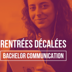 Rentrée décalée Bachelor Impact Communication responsable