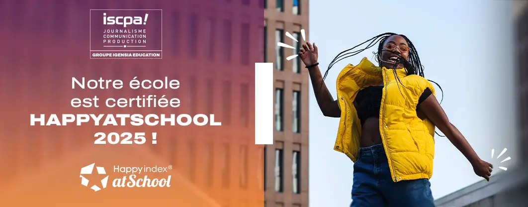 L'école ISCPA labellisée Happy at School 2025